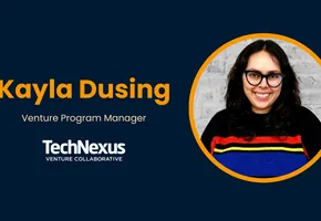 Kayla Dusing hired by TechNexus Venture Collaborative as Venture Program Manager