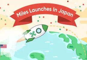 Miles Launches In Japan; Accelerates Momentum for Platform With New Brand Partners