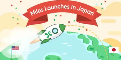 Miles Launches In Japan; Accelerates Momentum for Platform With New Brand Partners