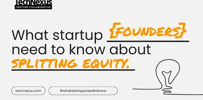 What startup founders need to know about splitting equity